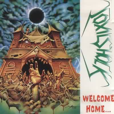 Toxic Shock: "Welcome Home... Near Dark" – 1990